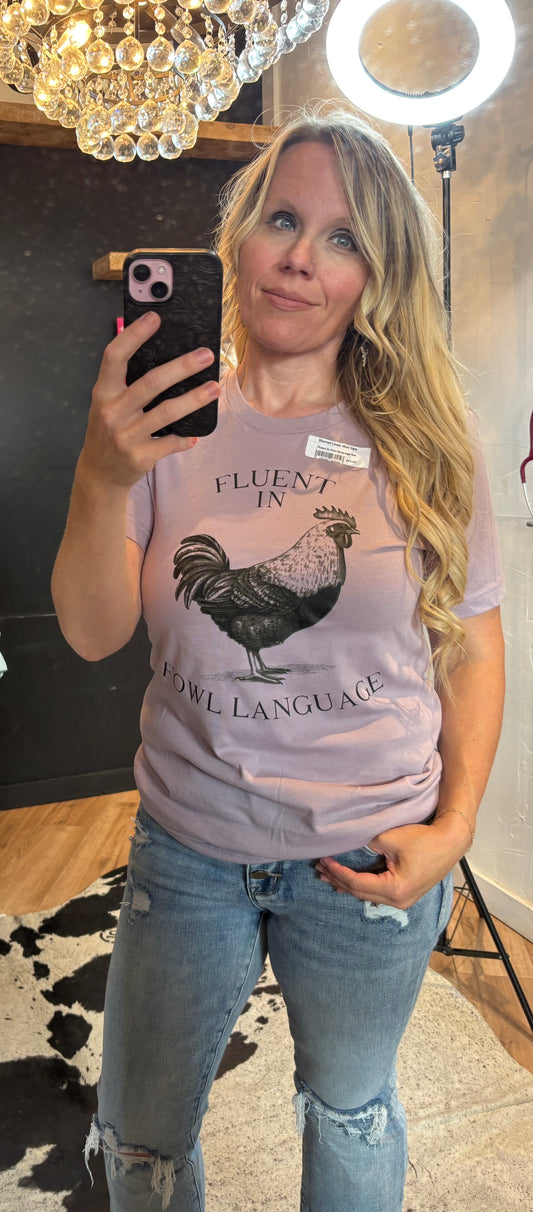 Fowl language tee