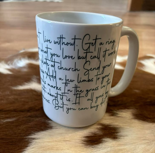 "Buy Dirt" Lyrics 15oz Ceramic Coffee Mug