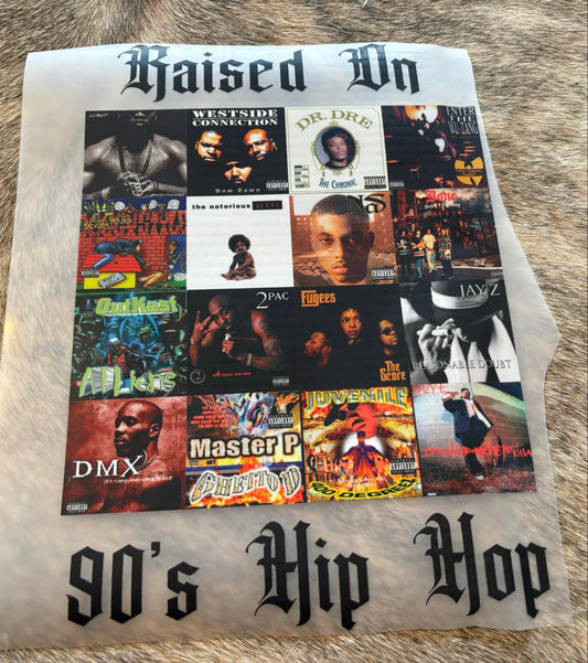 Raised on 90s hip hop
